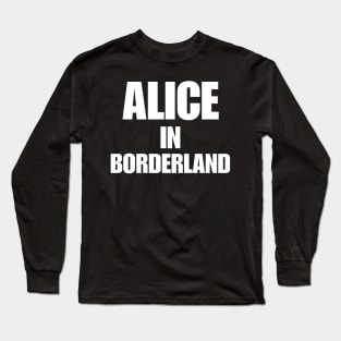 Alice in Borderland Long Sleeve T-Shirt